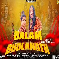 Balam Bholanath Shivratri Special Bhola Baba New Song 2022 By Utkristha Poster